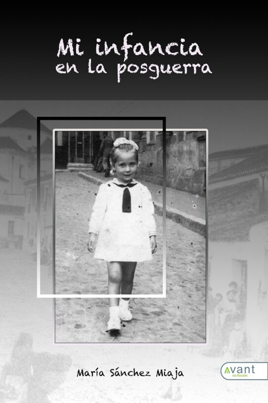 Mi infancia en la posguerra -  edición en papel