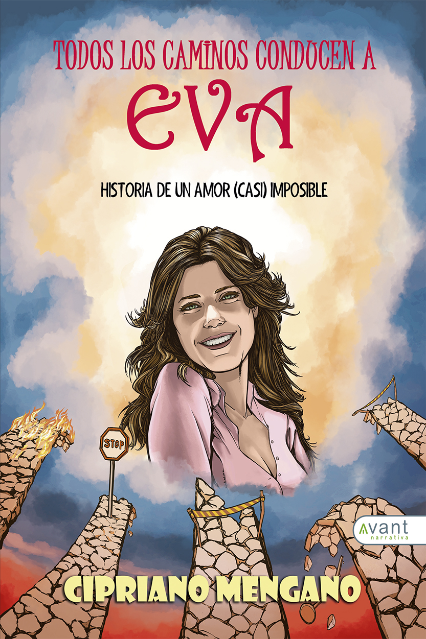 Todos los caminos conducen a Eva novela para de Avant Editorial