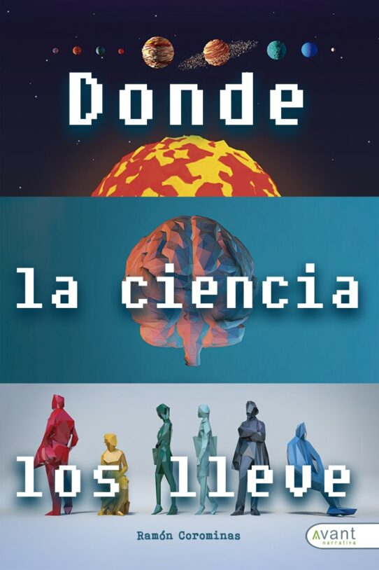Donde la ciencia los lleve - edición de la obra en papel