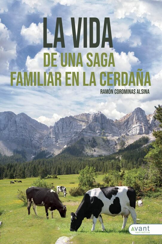 La vida de una saga familiar en la Cerdaña - edición en papel