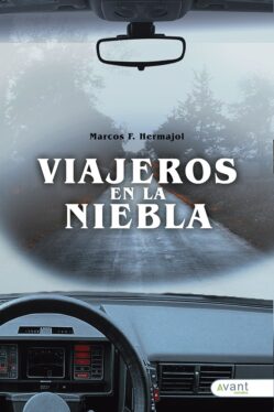 Viajeros en la niebla - edición de la obra en papel