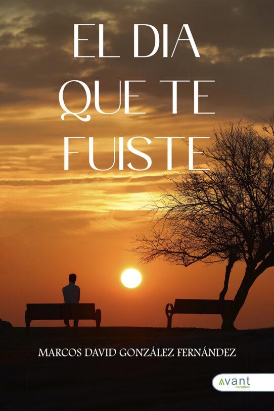 El día que te fuiste - edición de la obra en papel