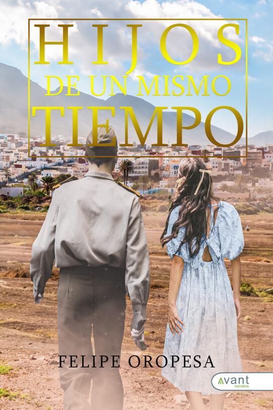 Hijos de un mismo tiempo - edición de la obra en papel