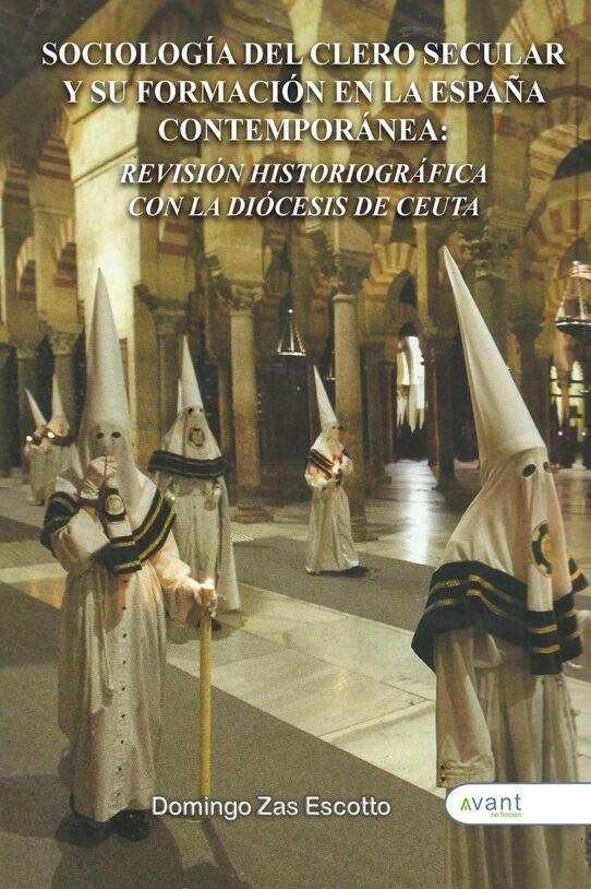 Sociología del clero secular y su formación en la España contemporánea