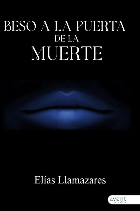 Beso a la puerta de la muerte - edición de la obra en papel