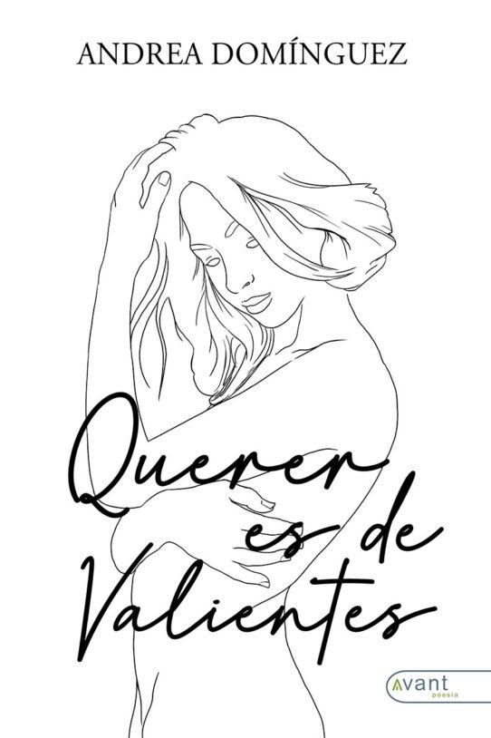 Querer es de valientes - edición de la obra en papel