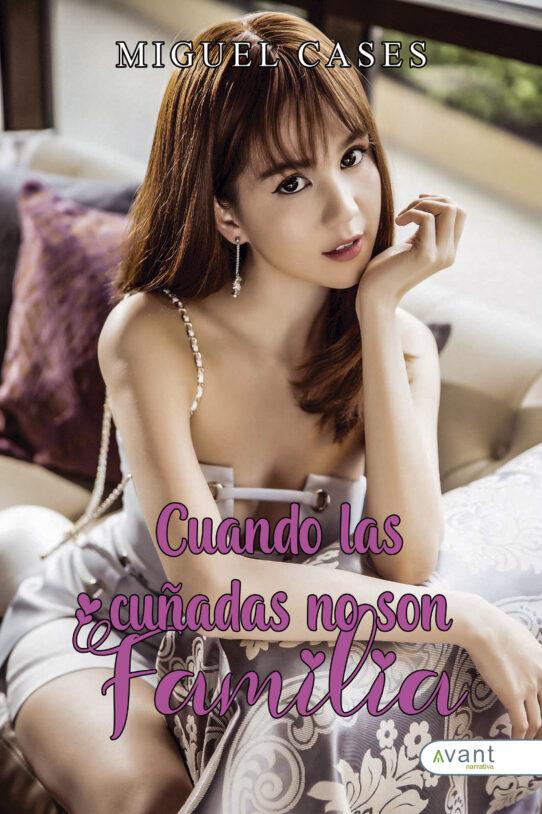 Cuando las cuñadas no son familia - edición de la obra en Ebook