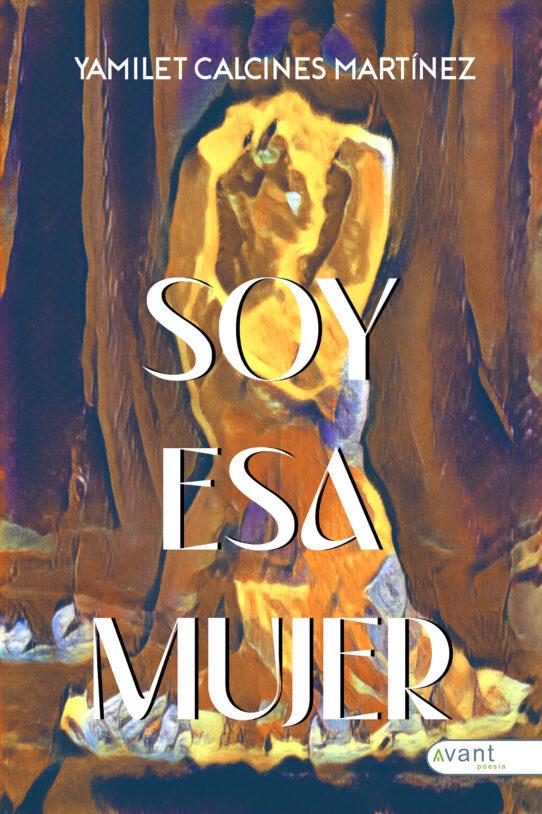 Soy esa mujer - edición de la obra en papel