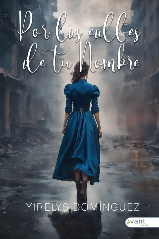 Por las calles de tu nombre - edición de la obra en Ebook