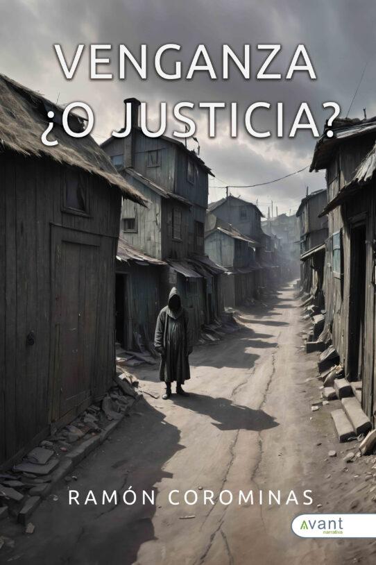 Venganza ¿o justicia?  - edición de la obra en Ebook