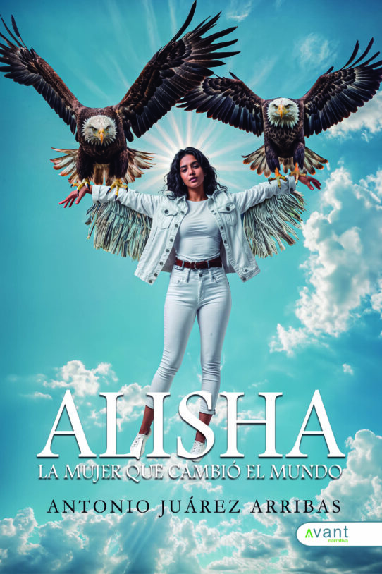Alisha, la mujer que cambio el mundo  - edición en Ebook