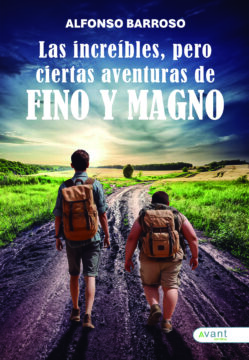 Las increíbles, pero ciertas aventuras de Fino y Magno