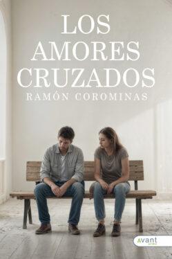Los amores cruzados - edición de la obra en papel