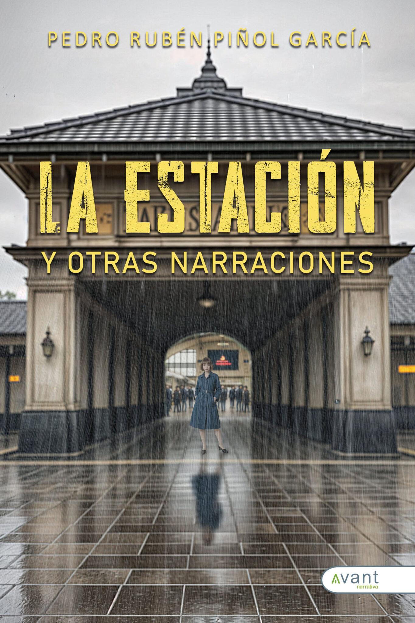 La estación y otras narraciones - edición en papel