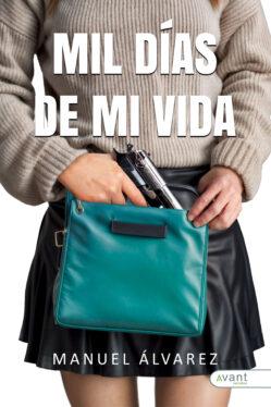 Mil días de mi vida - edición de la obra en papel