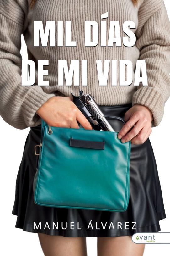Mil días de mi vida - edición de la obra en papel