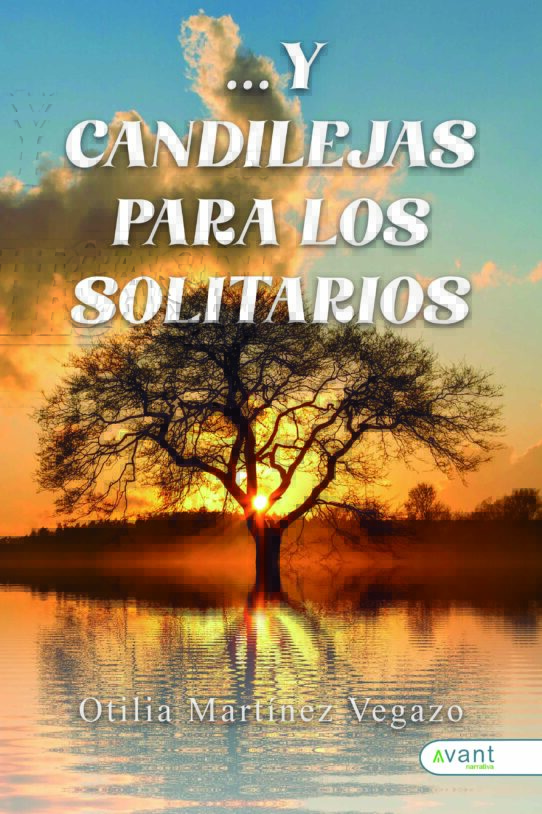 ...Y candilejas para los solitarios - edición en Ebook