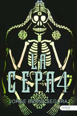 La cepa 4 - edición de la obra en papel