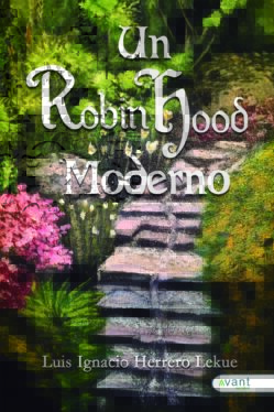 Un Robin Hood moderno - edición de la obra en papel