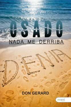 Osado, nada me derriba