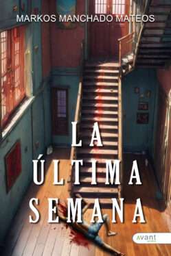La última semana - edición de la obra en papel