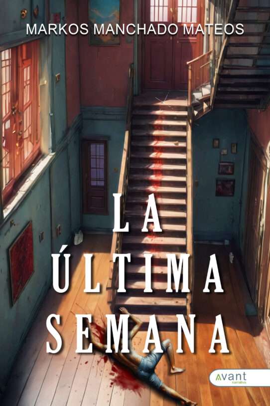 La última semana - edición de la obra en papel