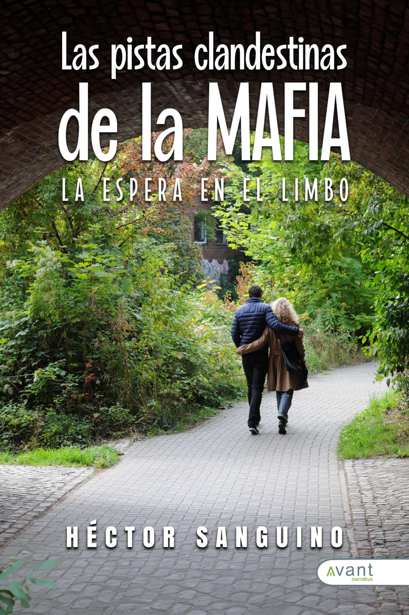 Las pistas clandestinas de la mafia - edición en papel
