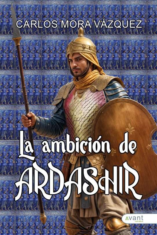 La ambición de Ardashir - edición de la obra en papel