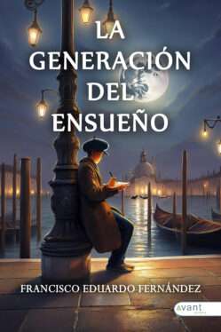 La generación del ensueño - edición de la obra en papel