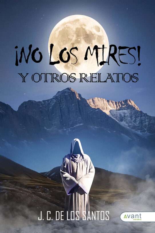 ¡No los mires! Y otros relatos - edición en papel