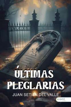 Últimas plegarias - edición de la obra en papel